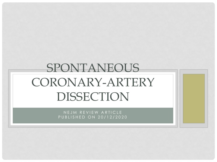 spontaneous coronary artery dissection n.w
