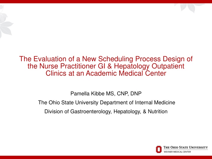 the evaluation of a new scheduling process design n.w