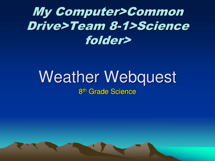 my computer common drive team 8 1 science folder n.w