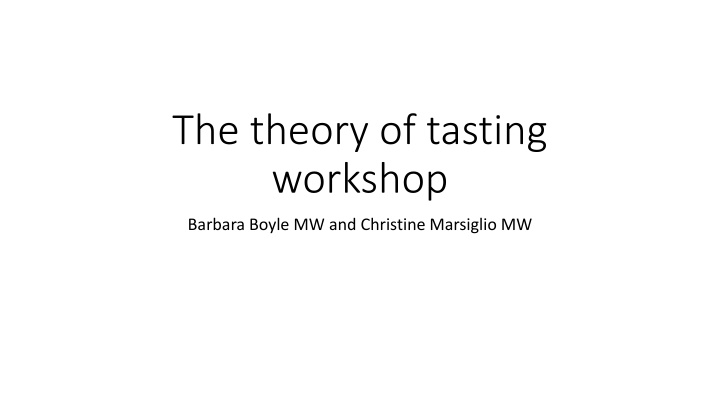 the theory of tasting workshop n.w