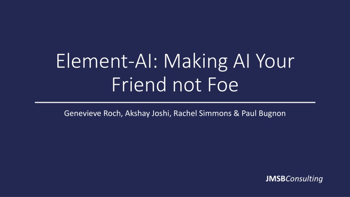 element ai making ai your friend not foe n.w