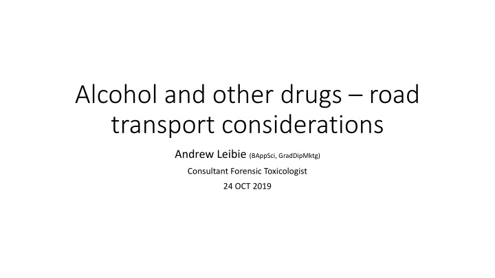 alcohol and other drugs road transport n.w