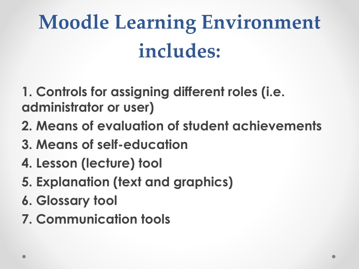 moodle learning environment includes n.w