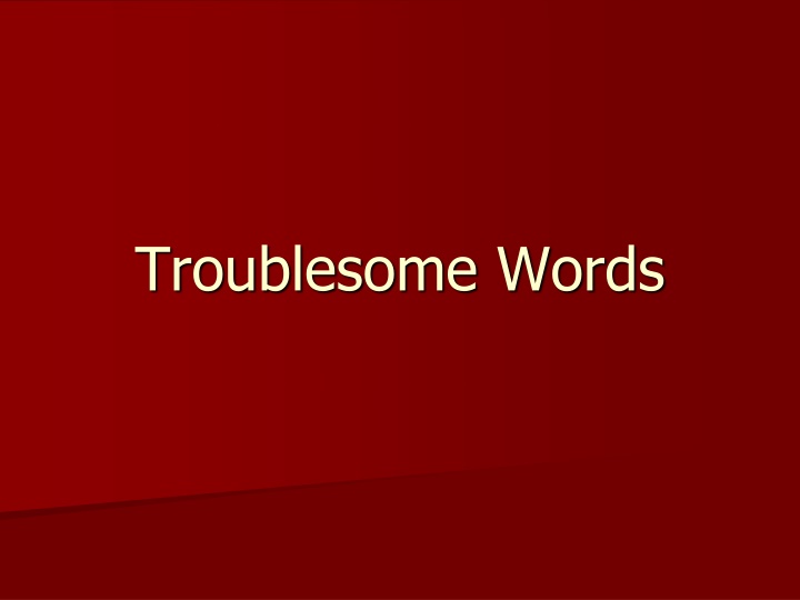 troublesome words n.w