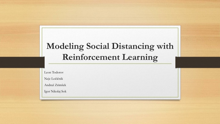 modeling social distancing with reinforcement n.w