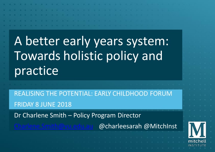 a better early years system towards holistic n.w