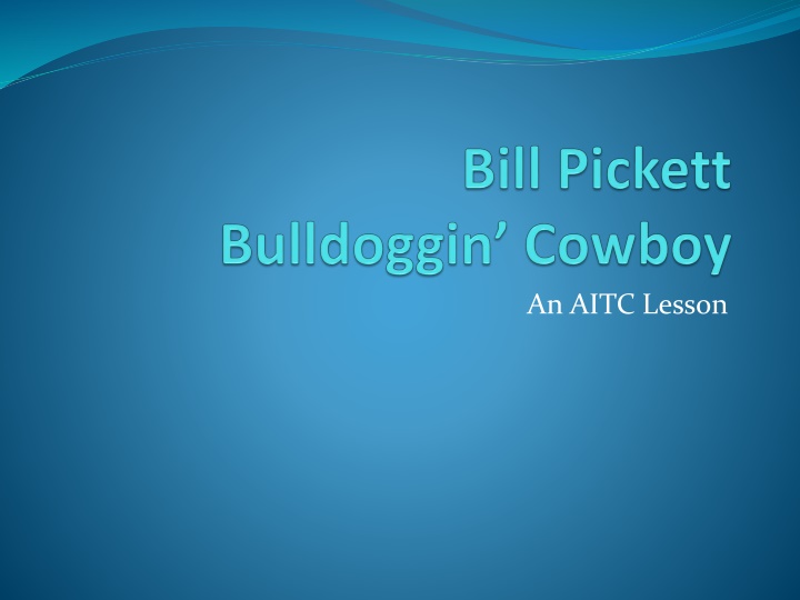 an aitc lesson n.w