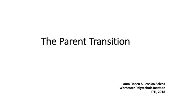 the parent transition the parent transition n.w