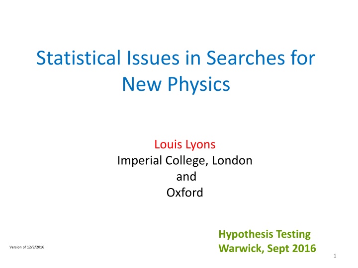 statistical issues in searches for new physics n.w