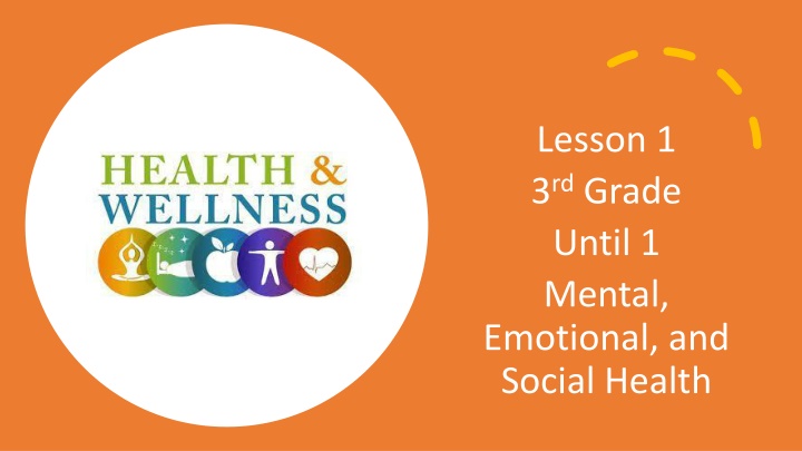 lesson 1 3 rd grade until 1 mental emotional n.w