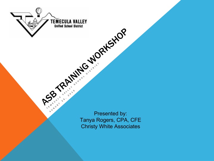 presented by tanya rogers cpa cfe christy white n.w