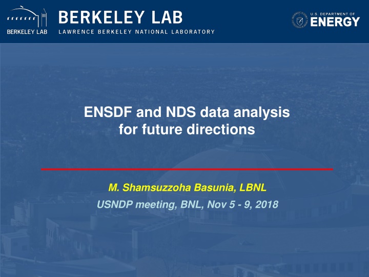 ensdf and nds data analysis for future directions n.w