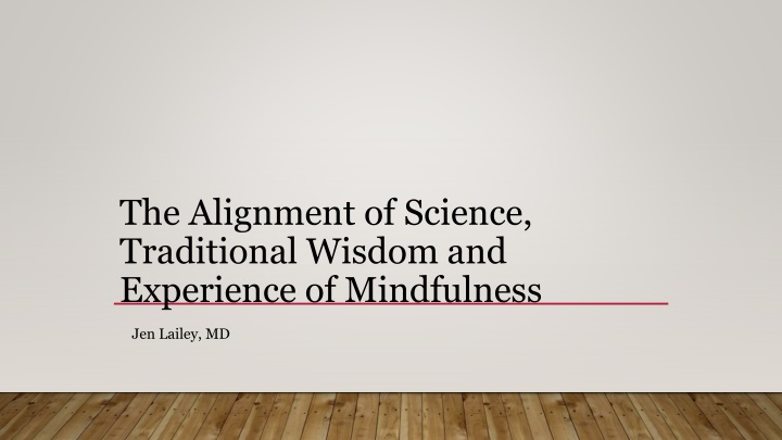 the alignment of science traditional wisdom n.w