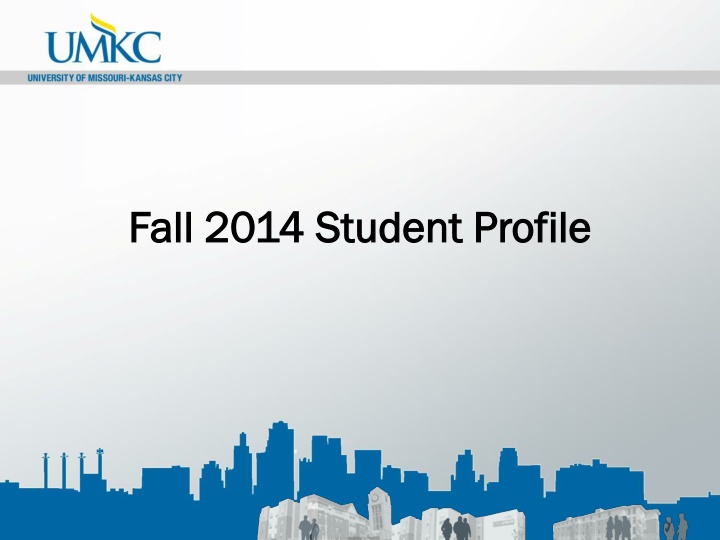 fall 2014 student profile fall 2014 student n.w