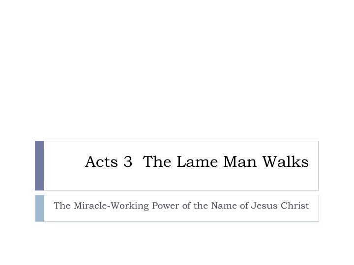 acts 3 the lame man walks n.w
