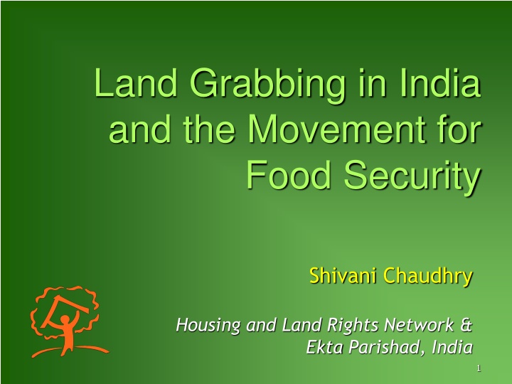 Land Grabbing in India and the Movement for Food Security