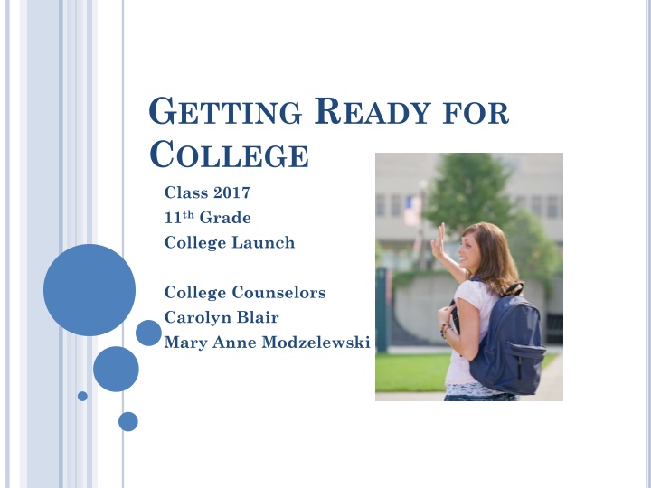 g etting r eady for c ollege class 2017 n.w