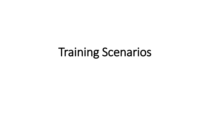 training scenarios training scenarios n.w