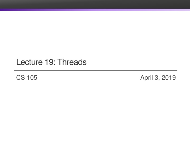 lecture 19 threads n.w