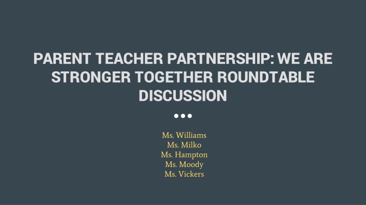 parent teacher partnership we are stronger n.w