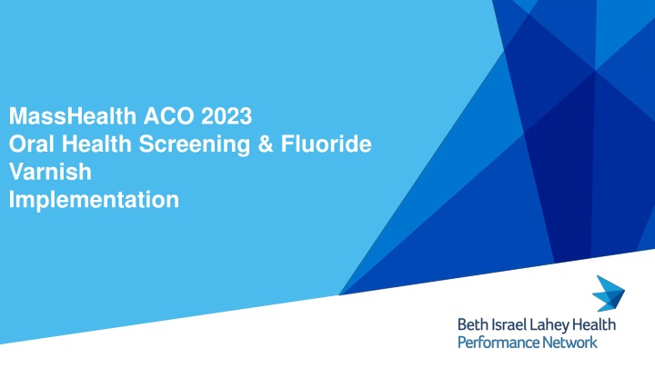 masshealth aco 2023 oral health screening n.w
