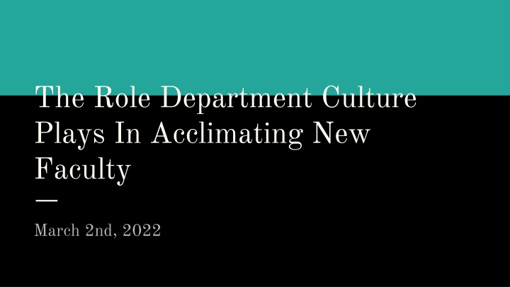 the role department culture plays in acclimating n.w
