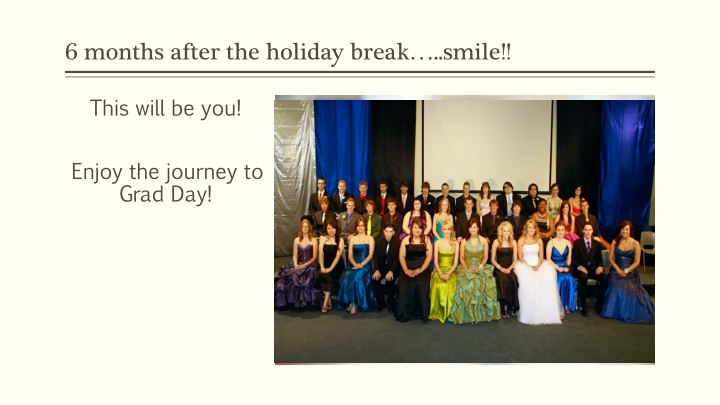 6 months after the holiday break smile n.w