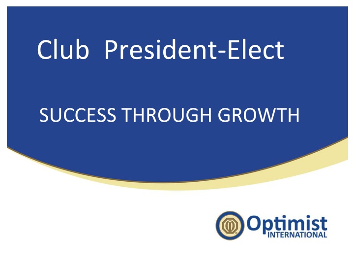 club president elect n.w