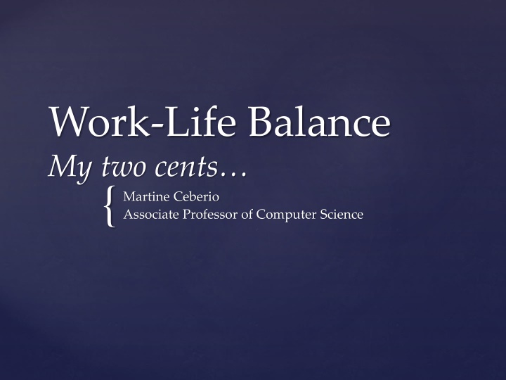 work life balance my two cents martine ceberio n.w