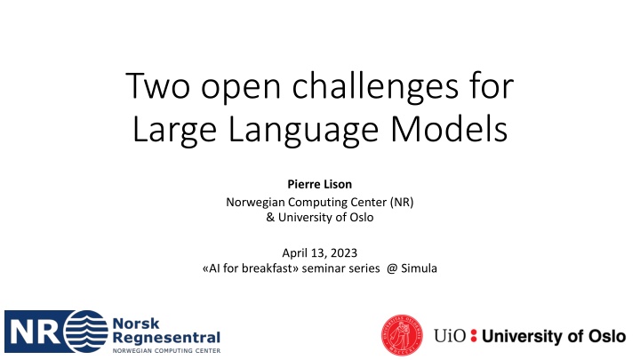 two open challenges for large language models n.w