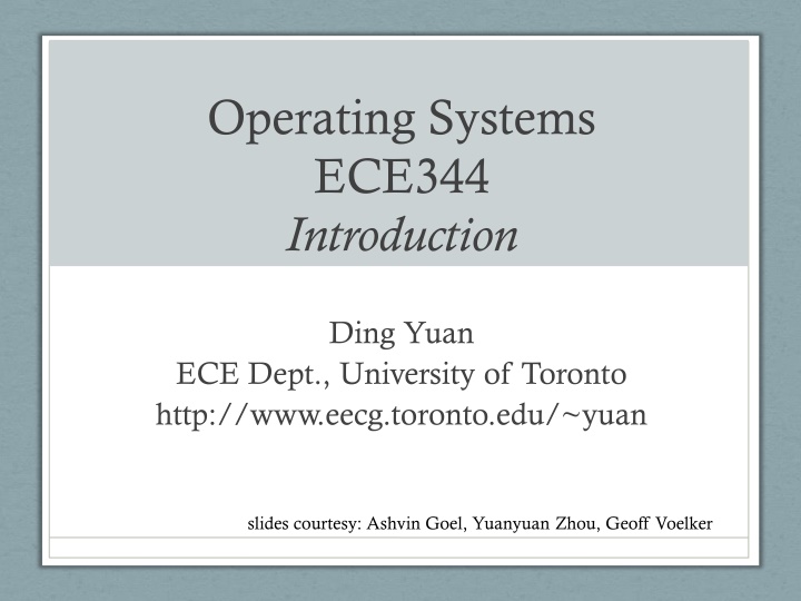 operating systems ece344 introduction n.w
