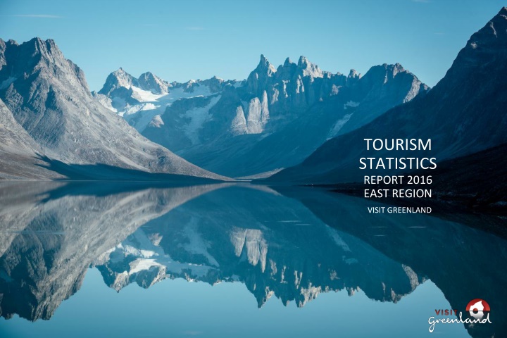 tourism statistics report 2016 east region n.w