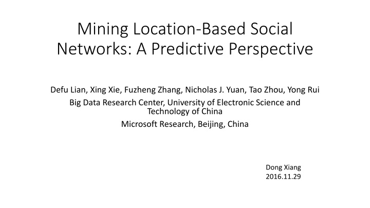 mining location based social networks n.w