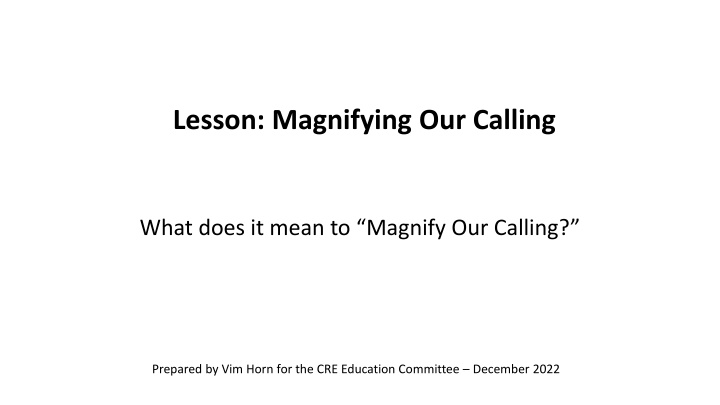 lesson magnifying our calling n.w