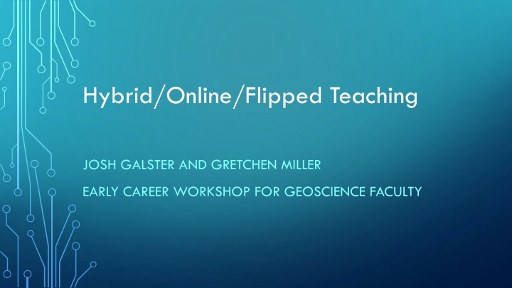 Effective Strategies for Hybrid Teaching in Geoscience Faculty