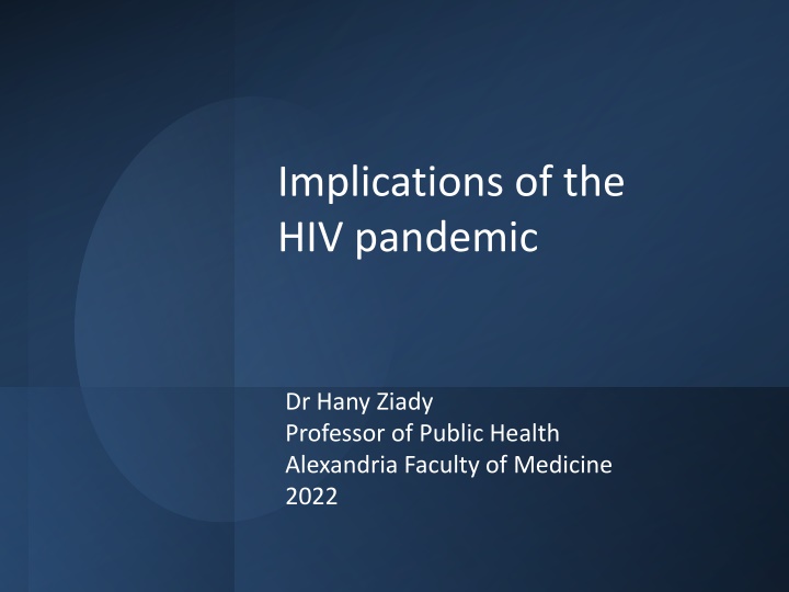 implications of the hiv pandemic n.w
