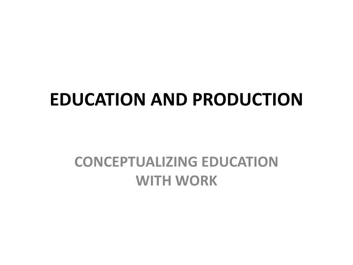 education and production n.w
