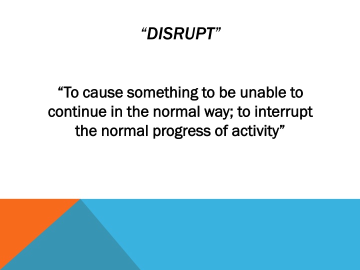 disrupt n.w