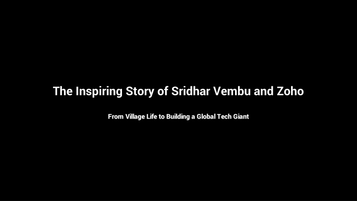 the inspiring story of sridhar vembu and zoho n.w
