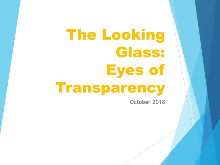 the looking glass eyes of transparency n.w