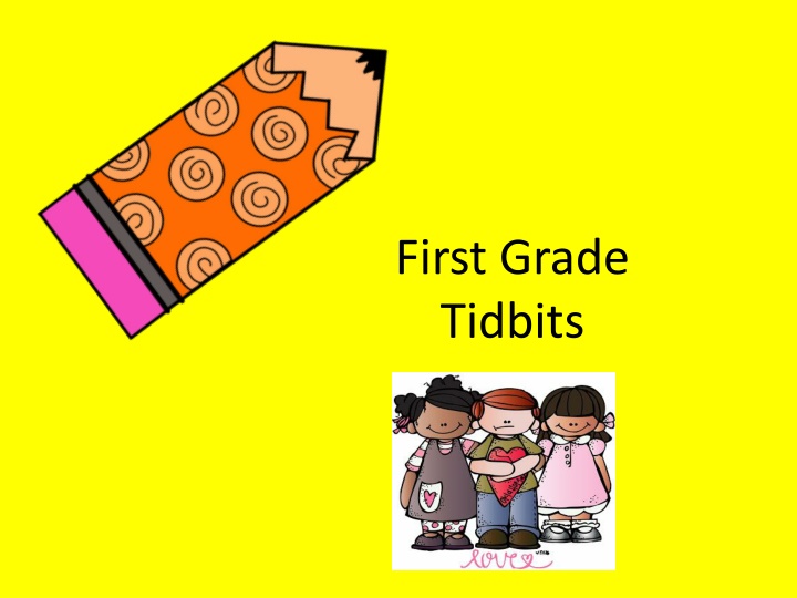first grade tidbits n.w