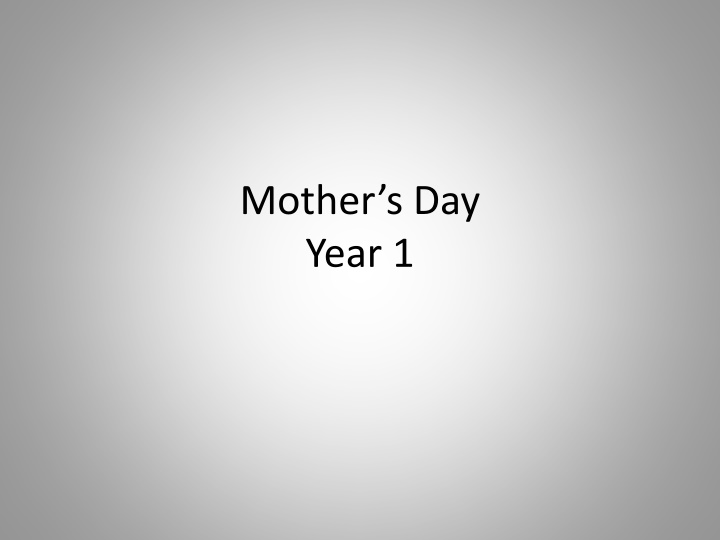 mother s day year 1 n.w