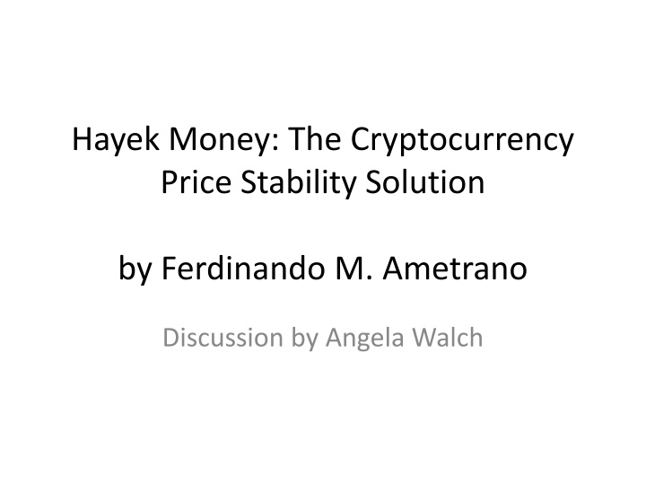 hayek money the cryptocurrency price stability n.w