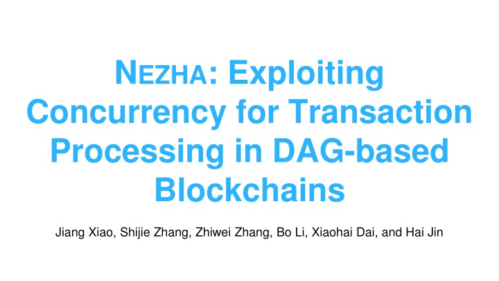 n ezha exploiting concurrency for transaction n.w