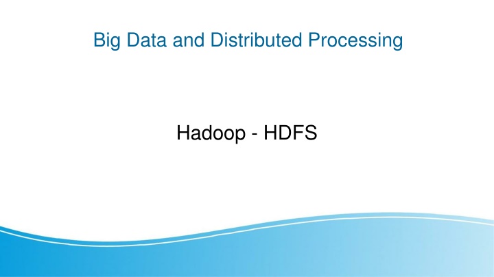 big data and distributed processing n.w