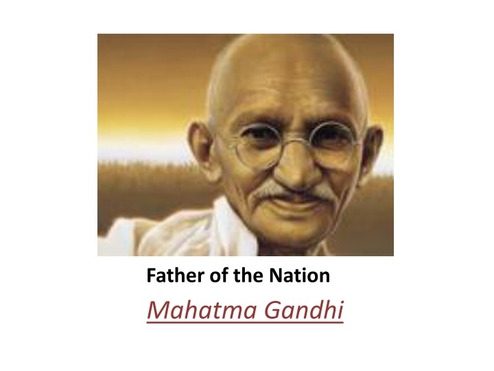 father of the nation mahatma gandhi n.w