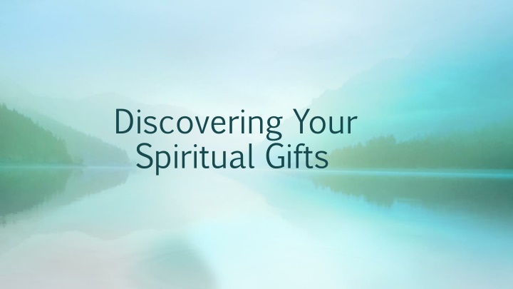 Spiritual Gifts for Growth