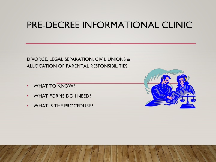 pre decree informational clinic n.w