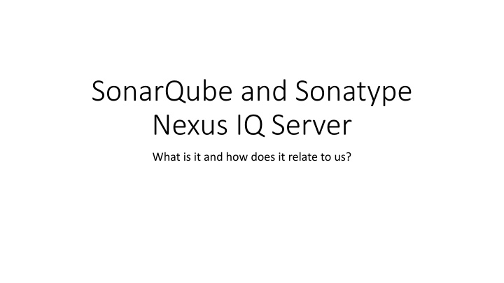 sonarqube and sonatype nexus iq server n.w