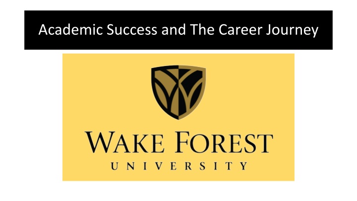 academic success and the career journey n.w